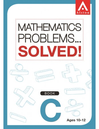 MATHEMATICS PROBLEMS... SOLVED! Book C