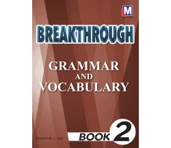 BREAKTHROUGH Grammar & Vocabulary Book 2