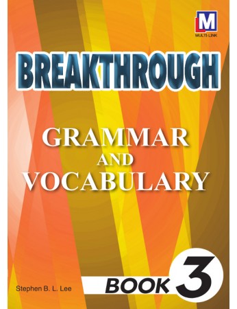 BREAKTHROUGH Grammar & Vocabulary Book 3
