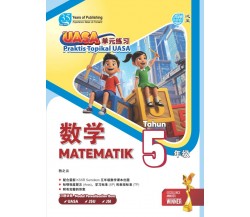 Praktis Topikal UASA Matematik Tahun 5