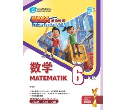Praktis Topikal UASA Matematik Tahun 6