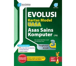 Evolusi Kertas Model UASA Asas Sains Komputer Tingkatan 3