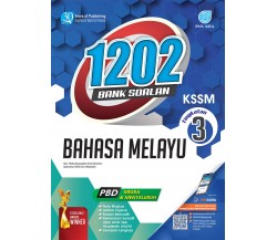1202 Bank Soalan Bahasa Melayu Tingkatan 3 KSSM