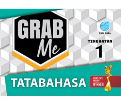 GRAB ME TATABAHASA TINGKATAN 1 KSSM