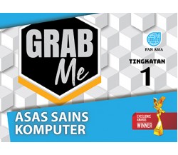 GRAB ME ASAS SAINS KOMPUTER TINGKATAN 1 KSSM
