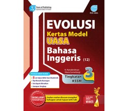 Evolusi Kertas Model UASA Bahasa Inggeris Tingkatan 3
