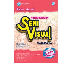 Buku Amali Pendidikan Seni Visual KSSM Tingkatan 4