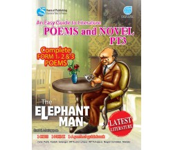 AN EASY GUIDE TO LITERATURE COMPONENT Poems and Novel The Elephant Man PT3