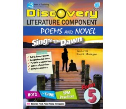 DISCOVERY LITERATURE COMPONENT POEMS AND NOVEL Sing To The Dawn Form 5