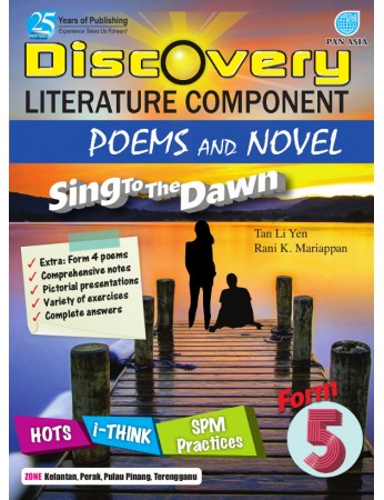 DISCOVERY LITERATURE COMPONENT POEMS AND NOVEL Sing To The Dawn Form 5