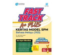 Fast Track A+ Plus Kertas Model Bahasa Melayu SPM 