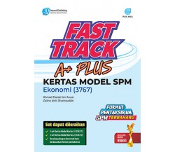 Fast Track A+ Plus Kertas Model Ekonomi SPM 