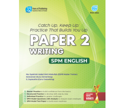 Catch Up, Keep Up: Practice That Builds You Up English Paper 2 - Writing
