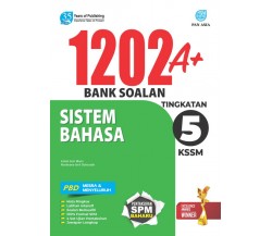 1202 A+ Bank Soalan Sistem Bahasa Tingkatan 5 