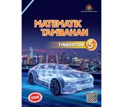 Buku Teks Matematik Tambahan Tingkatan 5